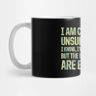 I'm Currently Unsupervised Endless Possibilities Mug